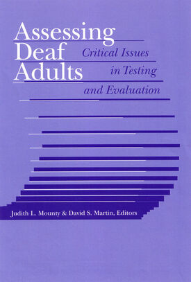 Sampul Assessing Deaf Adults : Critical Issues in Testing and Evalution