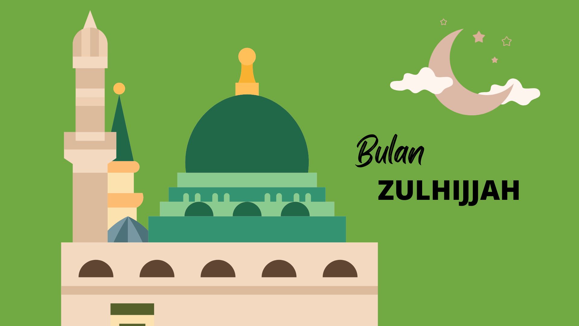 Labbaik Allahumma Labbaik, Marhaban ya Zulhijjah