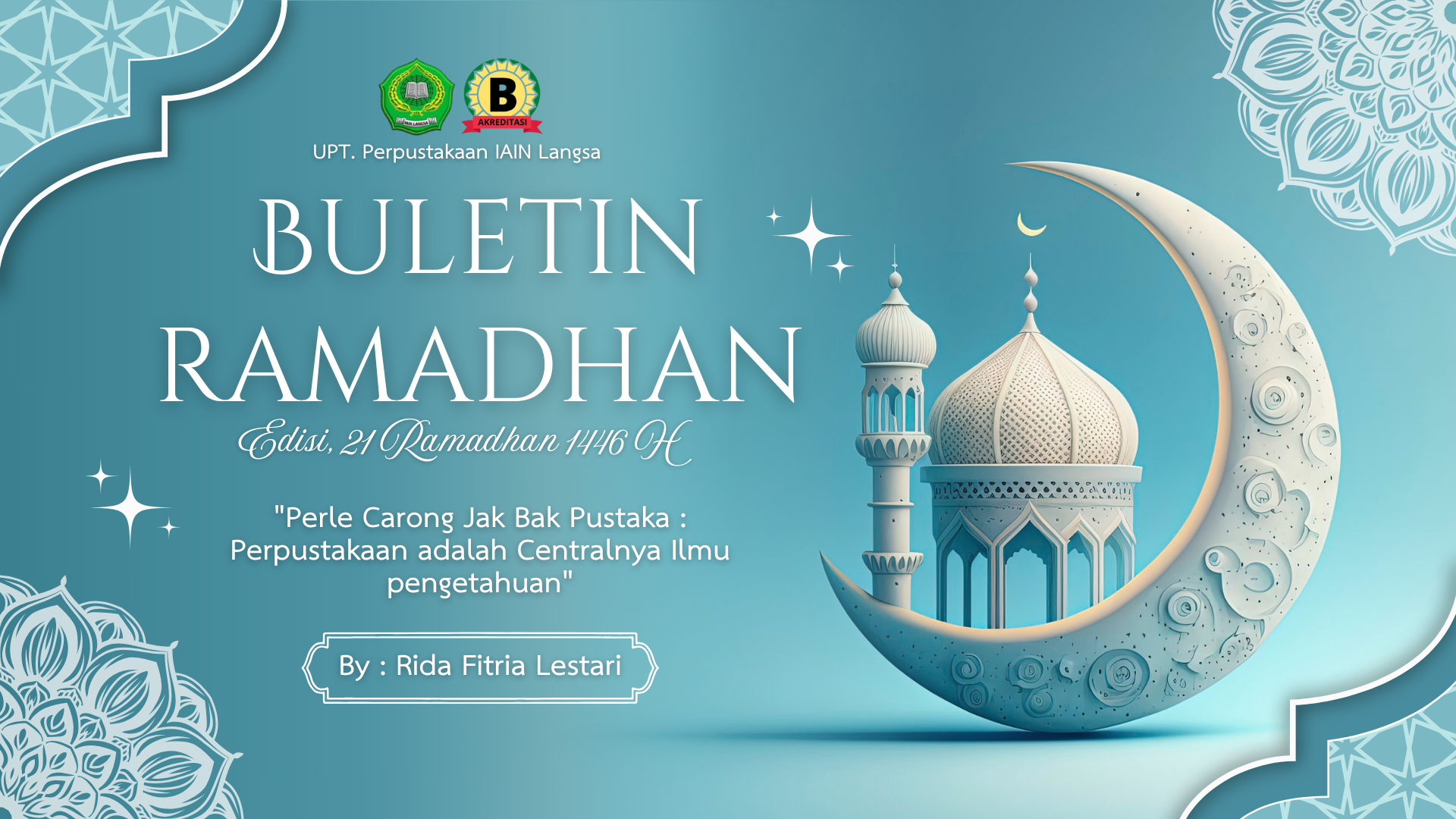 Peristiwa 17 Ramadhan : Nuzulul Qur'an